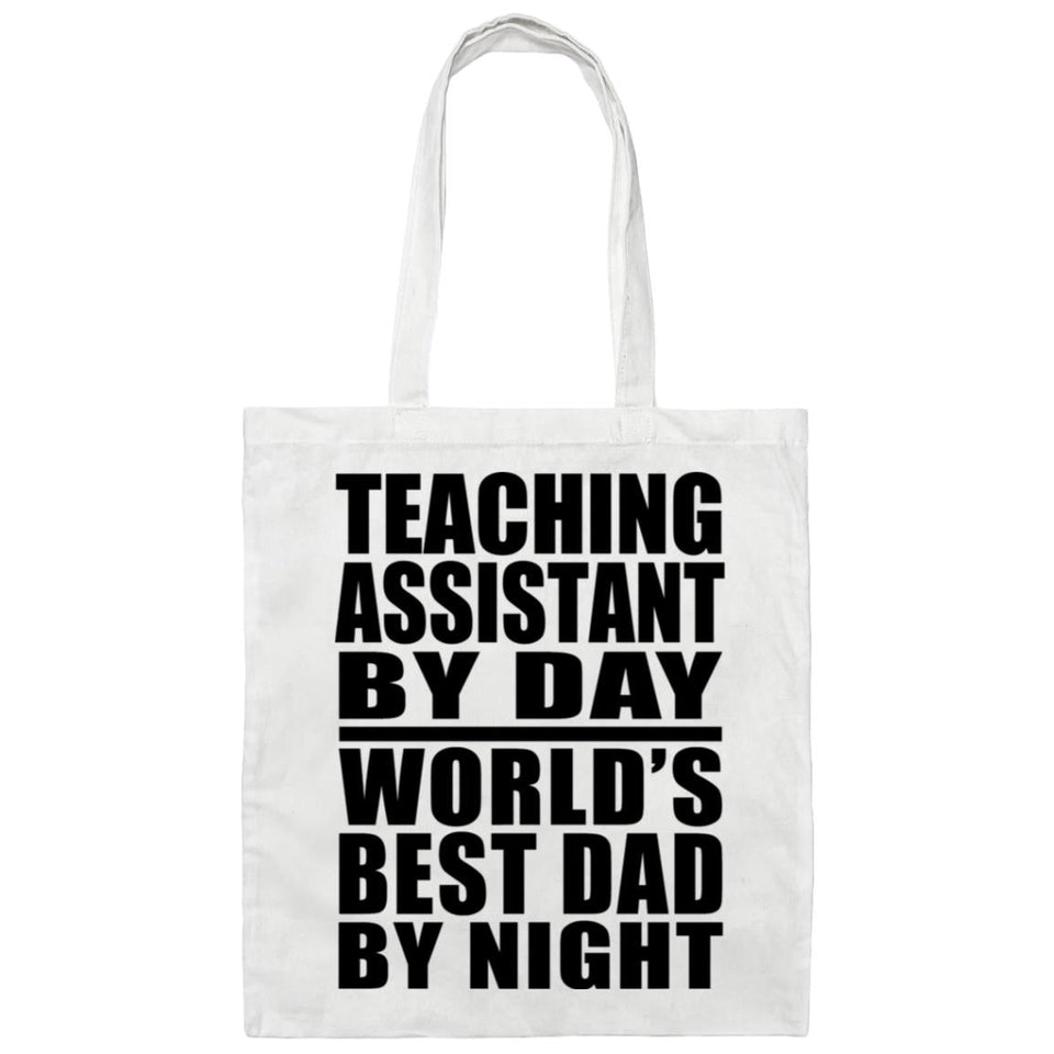Teaching Assistant By Day World's Best Dad By Night - Tote Bag White