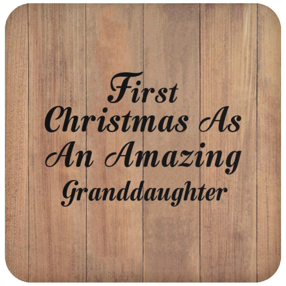First Christmas As An Amazing Granddaughter - Drink Coaster C
