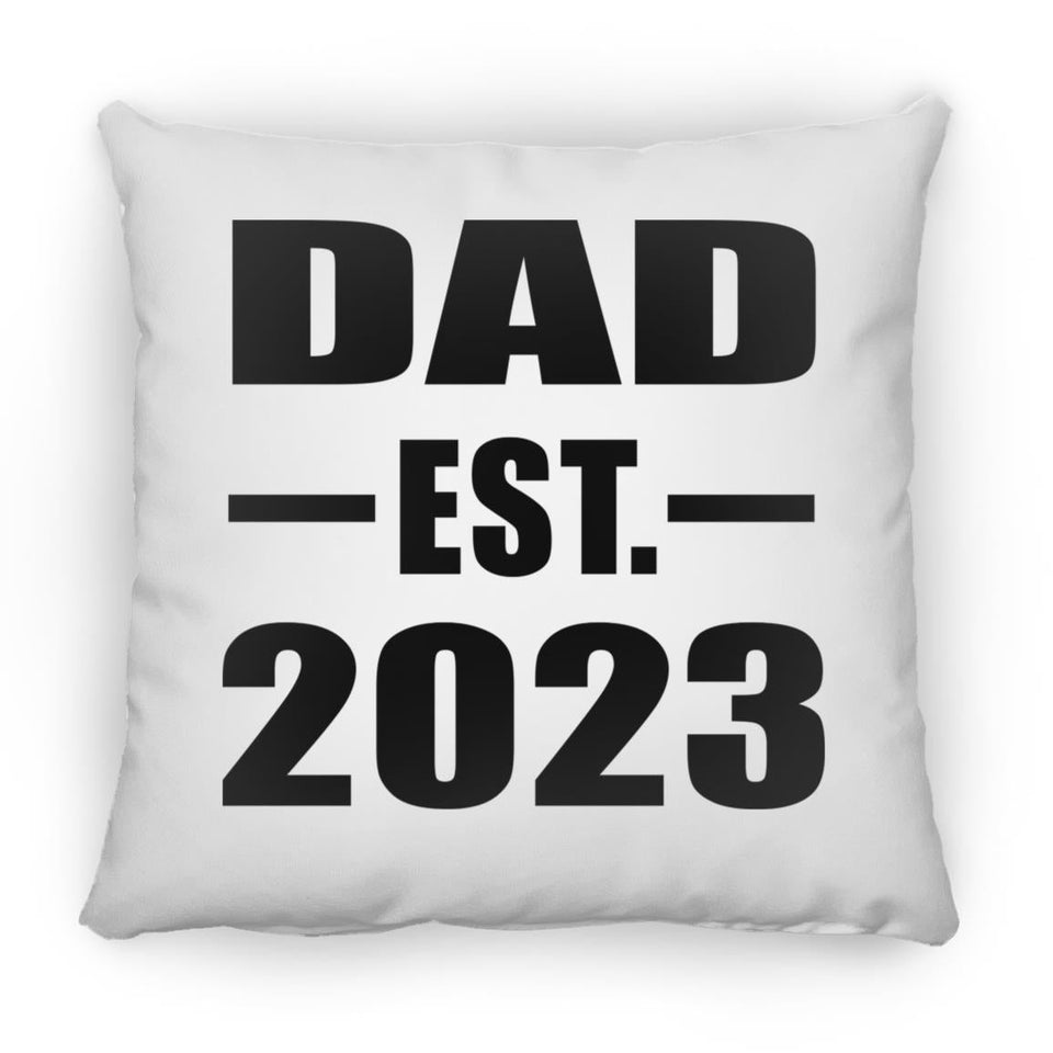 Dad Established EST. 2023 - Throw Pillow