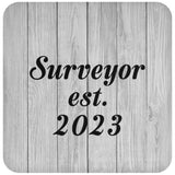 Surveyor Established Est. 2023 - Drink Coaster F