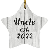 Uncle Established Est. 2022 - Star Ornament F