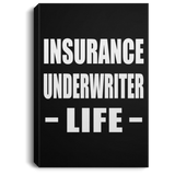 Insurance Underwriter Life - Canvas Portrait