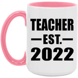 Teacher Established EST. 2022 - 15oz Accent Mug Pink