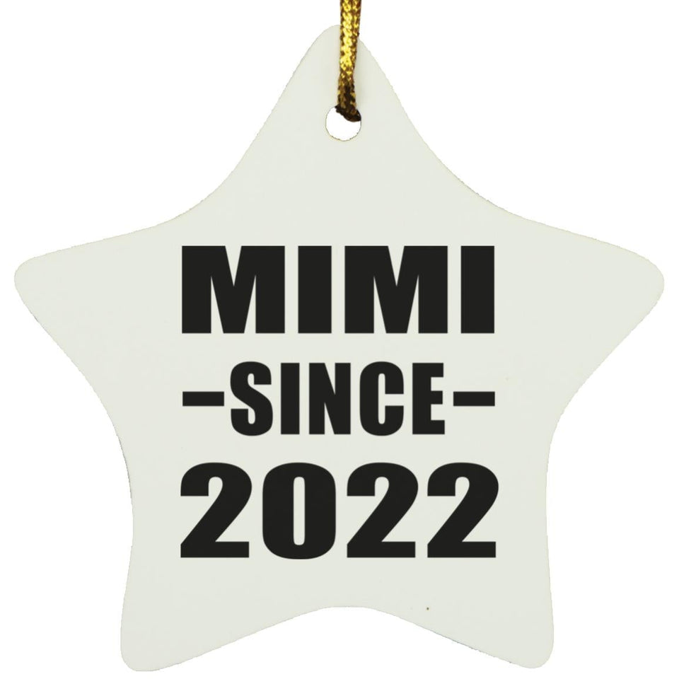 Mimi Since 2022 - Star Ornament