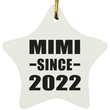 Mimi Since 2022 - Star Ornament