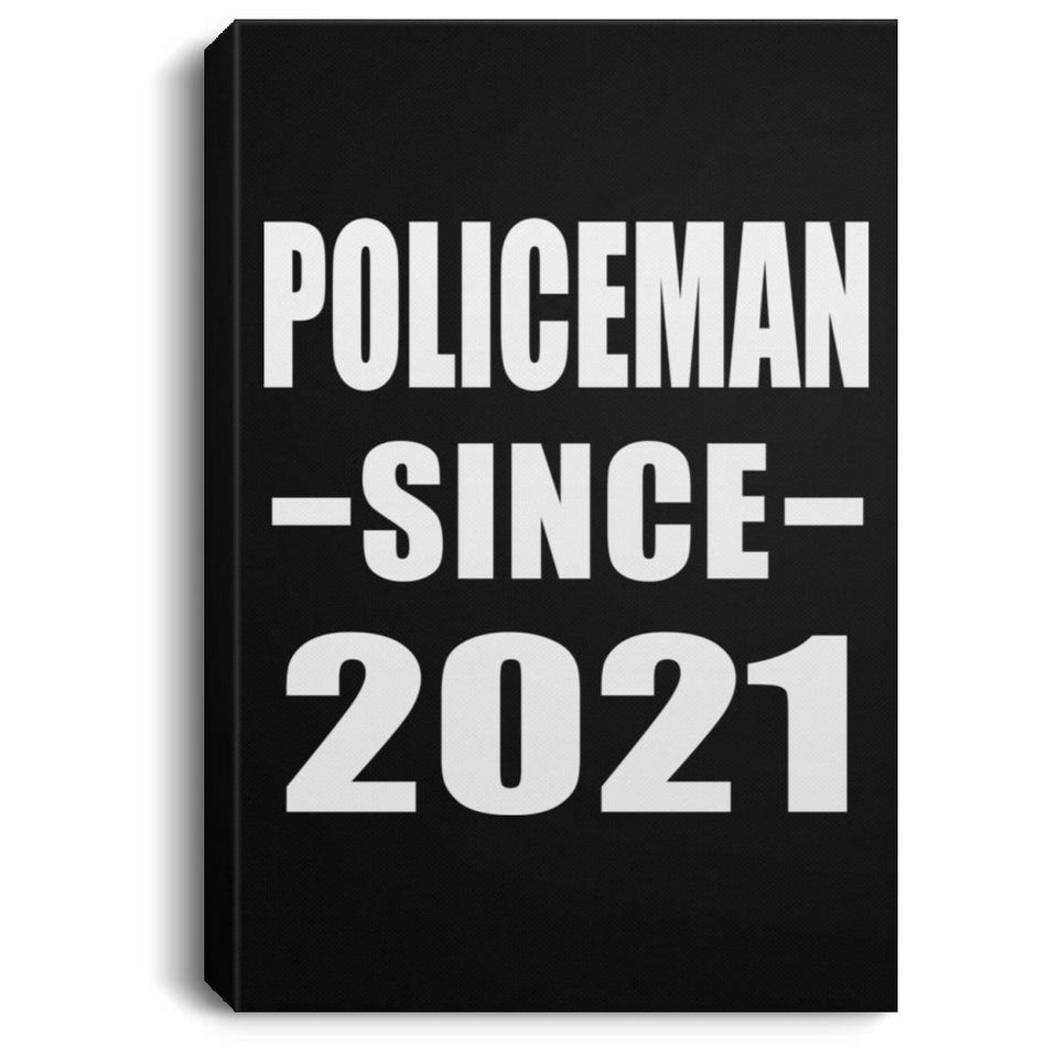Policeman Since 2021 - Canvas Portrait