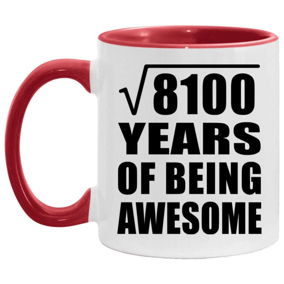 90th Birthday Square Root of 8100 Years of Being Awesome - 11oz Accent Mug Red