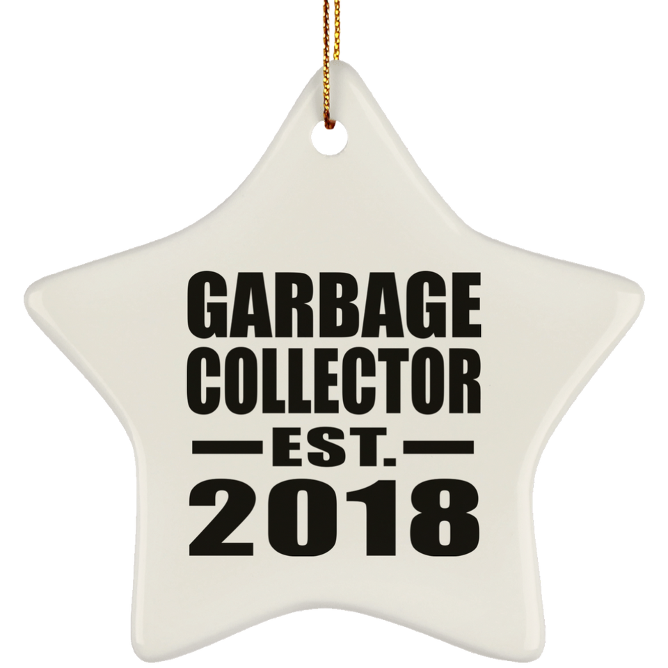 Garbage Collector Established EST. 2018 - Star Ornament