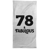 78th Birthday 78 & Fabulous - Hand Towel