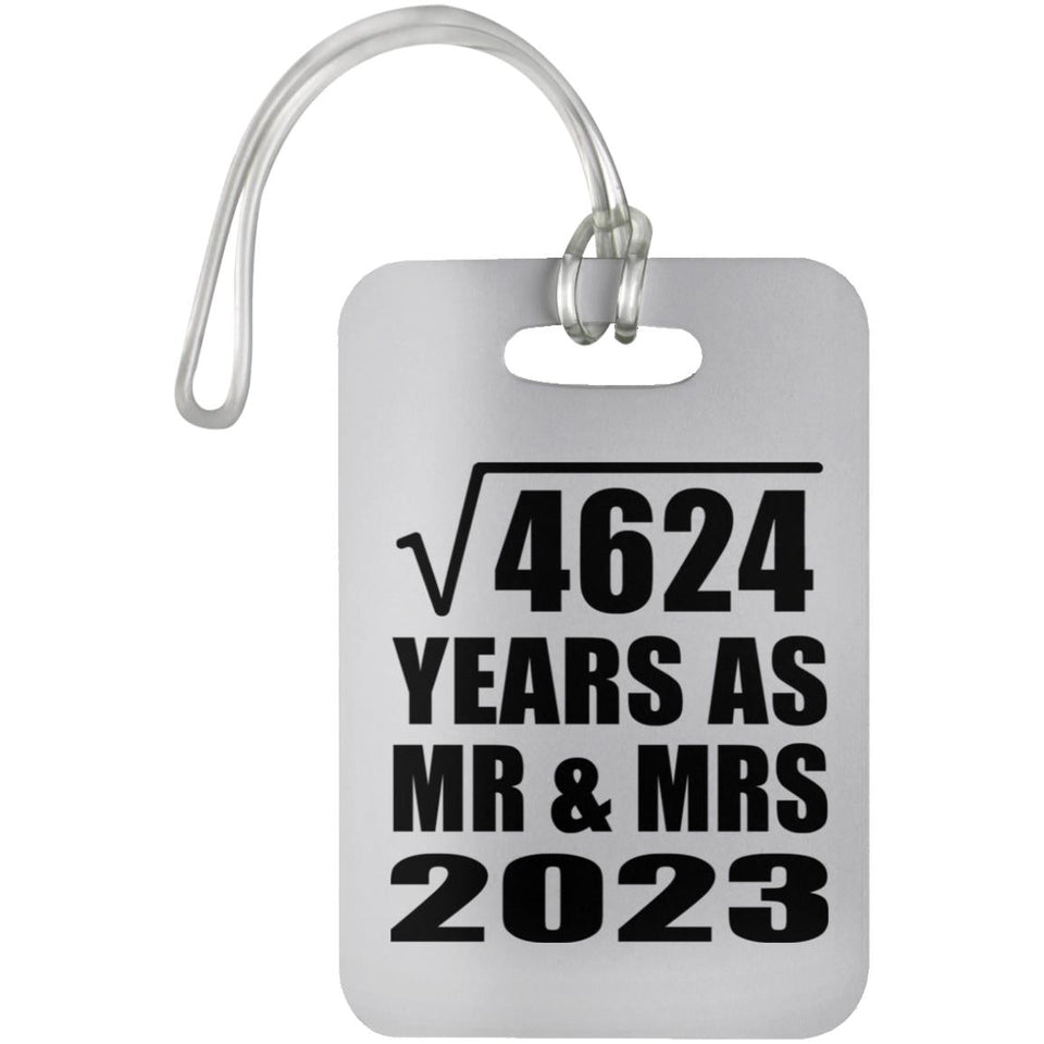 68th Anniversary Square Root of 4624 Years As Mr & Mrs 2023 - Luggage Bag Tag
