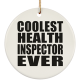 Coolest Health Inspector Ever - Circle Ornament