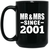 23rd Anniversary Mr & Mrs Since 2001 - 15 Oz Coffee Mug Black