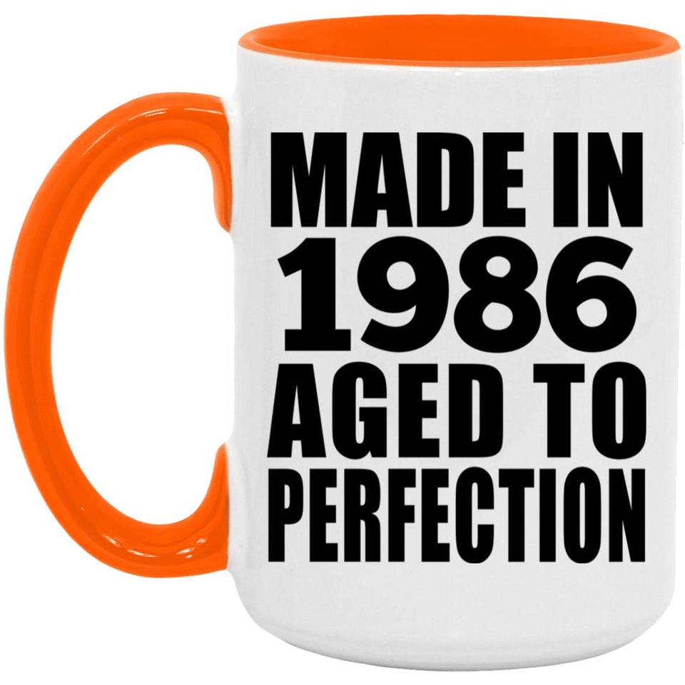 38th Birthday Made In 1986 Aged to Perfection - 15oz Accent Mug Orange