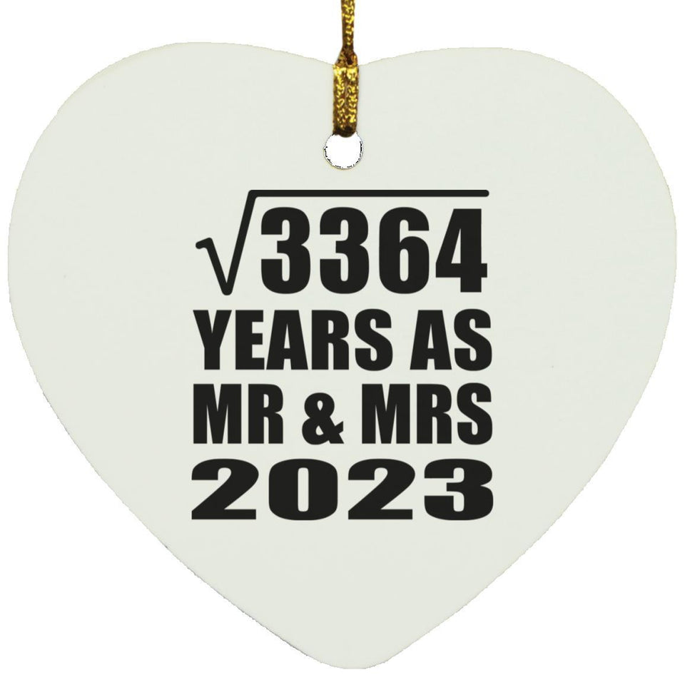 58th Anniversary Square Root of 3364 Years As Mr & Mrs 2023 - Heart Ornament