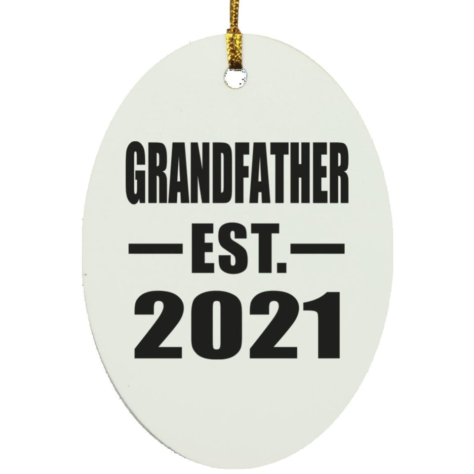 Grandfather Established EST. 2021 - Oval Ornament