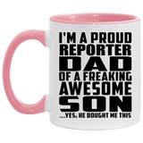 Proud Reporter Dad Of Awesome Son - 11oz Accent Mug Pink