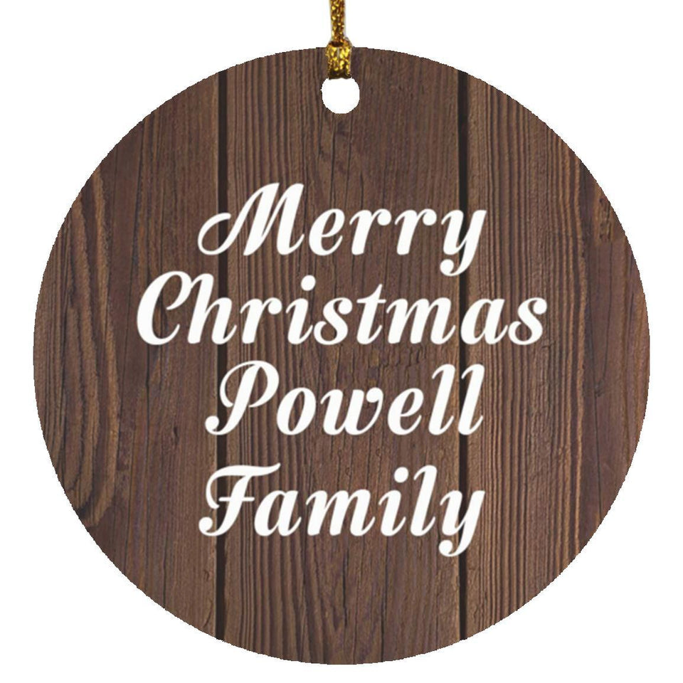 Merry Christmas Powell Family - Circle Ornament D