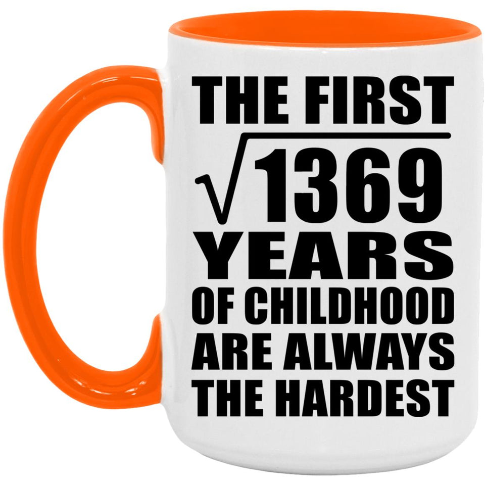 37th Birthday Square Root of 1369 Years of Childhood - 15oz Accent Mug Orange