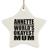 Annette World's Okayest Mum - Star Ornament