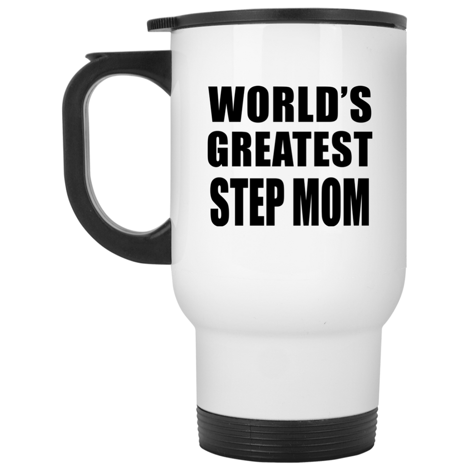 World's Greatest Step Mom - White Travel Mug