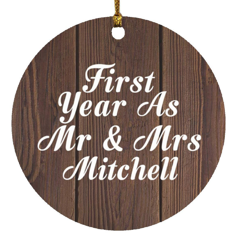 First Year As Mr & Mrs Mitchell - Circle Ornament D