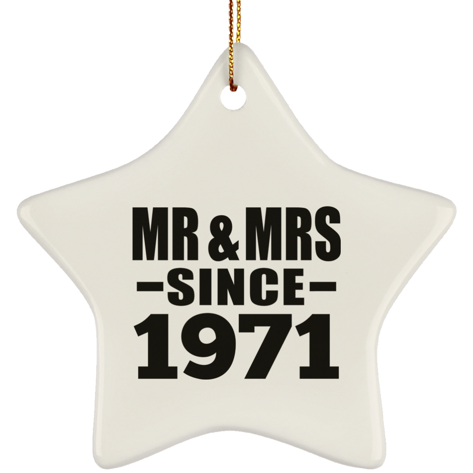53rd Anniversary Mr & Mrs Since 1971 - Star Ornament