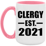 Clergy Established EST. 2021 - 15oz Accent Mug Pink