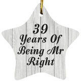 39th Anniversary 39 Years Of Being Mr Right - Star Ornament F
