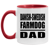 Danish-Swedish Farmdog Dad - 11oz Accent Mug Red