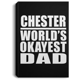 Chester World's Okayest Dad - Canvas Portrait