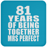 81st Anniversary 81 Years Of Being Mrs Perfect - Coaster