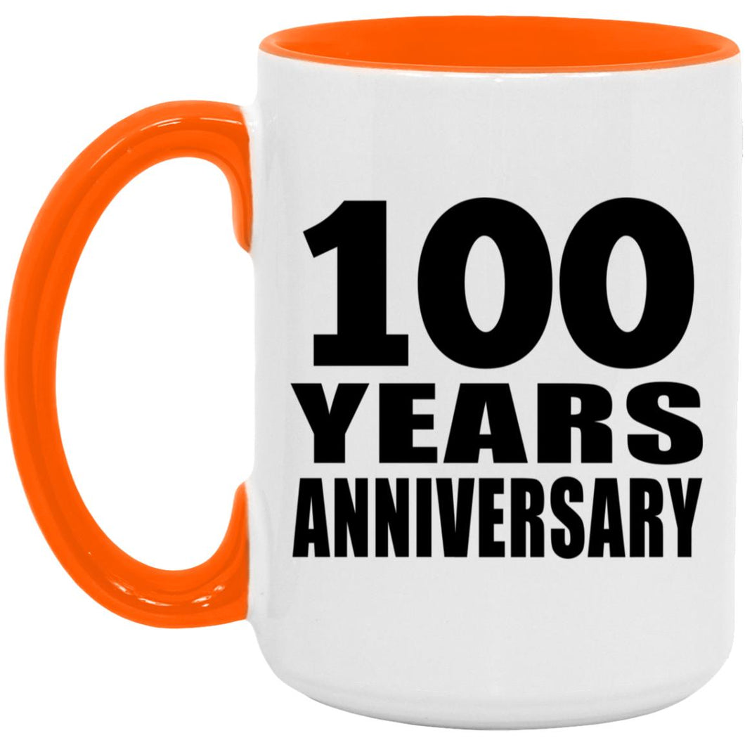 100th Anniversary 100 Years Anniversary - 15oz Accent Mug Orange