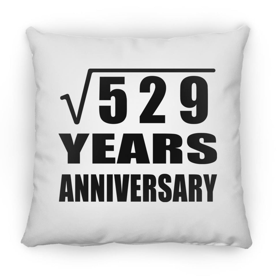 23rd Anniversary Square Root of 529 Years Anniversary - Throw Pillow