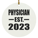 Physician Established EST. 2023 - Circle Ornament