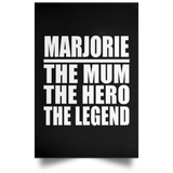 Marjorie The Mum The Hero The Legend - Poster Portrait