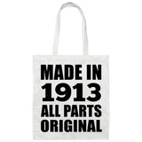 111th Birthday Made in 1913 All Parts Original - Tote Bag White