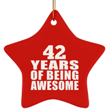 42nd Birthday 42 Years Of Being Awesome - Star Ornament
