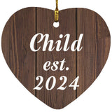 Child Established EST. 2024 - Heart Ornament D