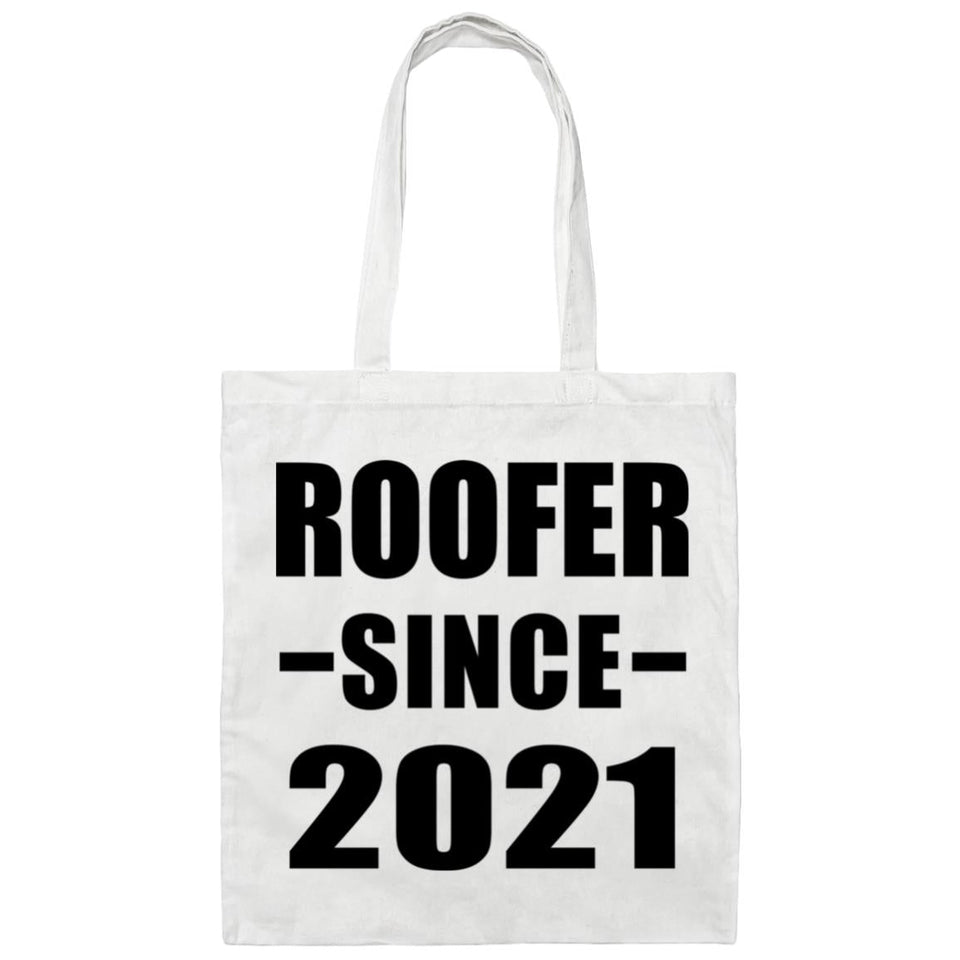 Roofer Since 2021 - Tote Bag White