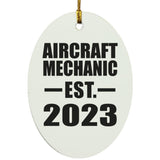 Aircraft Mechanic Established EST. 2023 - Oval Ornament