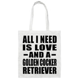 All I Need Is Love And A Golden Cocker Retriever - Tote Bag White