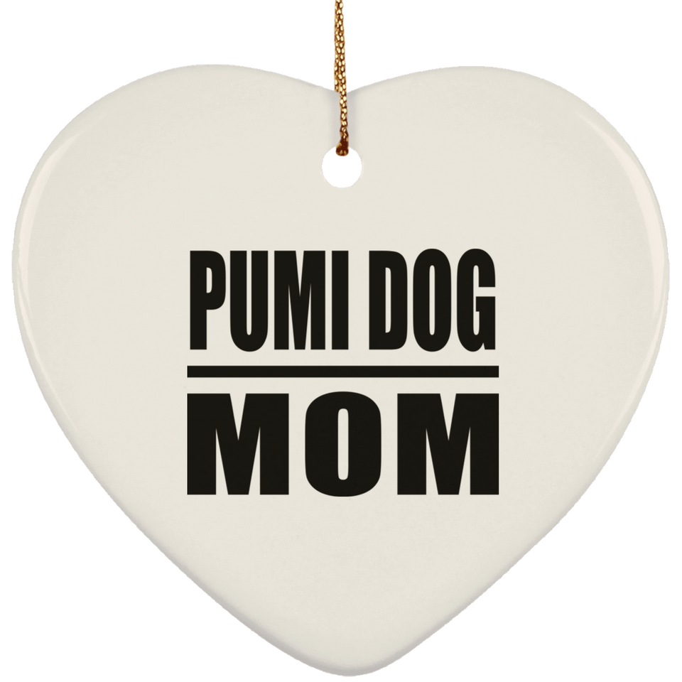 Pumi Dog Mom - Heart Ornament