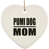 Pumi Dog Mom - Heart Ornament