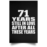 71st Anniversary 71 Years Still In Love After These Years - Poster Portrait