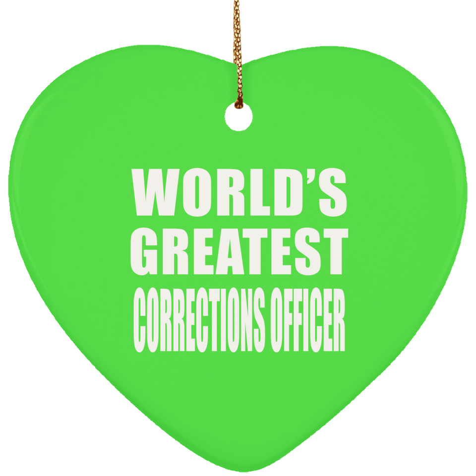 World's Greatest Corrections Officer - Heart Ornament