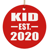 Kid Established EST. 2020 - Circle Ornament
