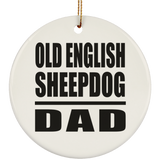 Old English Sheepdog Dad - Circle Ornament