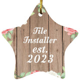 Tile Installer Established Est. 2023 - Star Ornament B