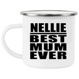 Nellie Best Mum Ever - 12oz Camping Mug
