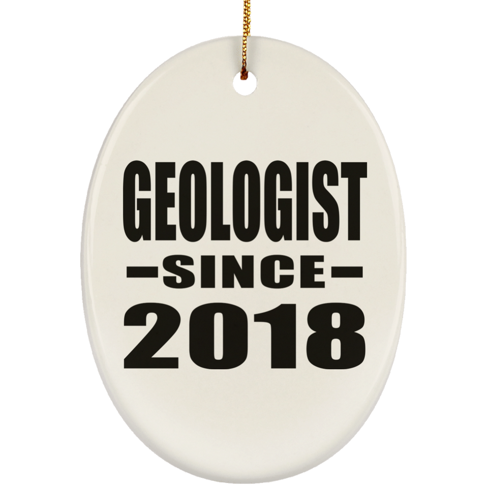 Geologist Since 2018 - Oval Ornament